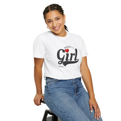 Daddy's Girl T-Shirt - Cute Gift for Dads, Family Reunion Tee, Personalized Father's Day, Unisex Garment-Dyed Tee