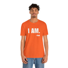 I am Unisex Jersey Short Sleeve Tee